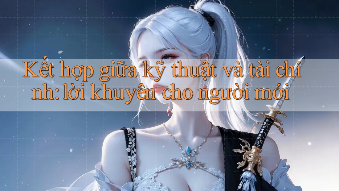 Kết hợp giữa kỹ thuật và tài chính: lời khuyên cho người mới