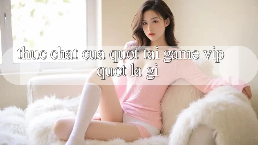 Thực chất của " tải game vip" là gì?